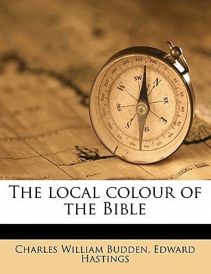 The local colour of the Bible Volume 2