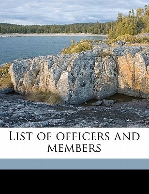 List of officers and members Volume 1905-1908