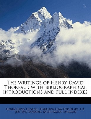 The writings of Henry David Thoreau: with bibliographical introductions and full indexes Volume 08