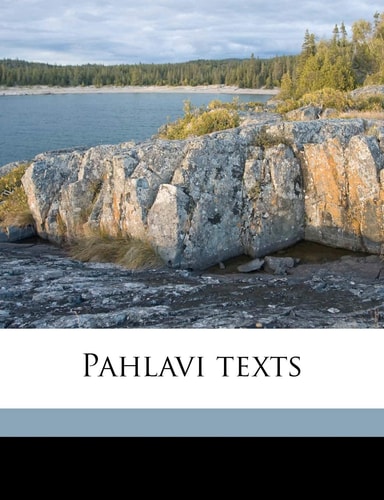 Pahlavi texts Volume pt.5