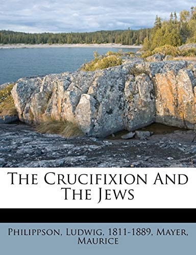 The crucifixion and the Jews