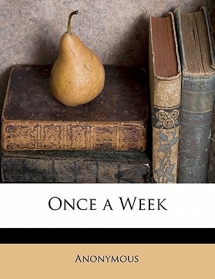 Once a Week
