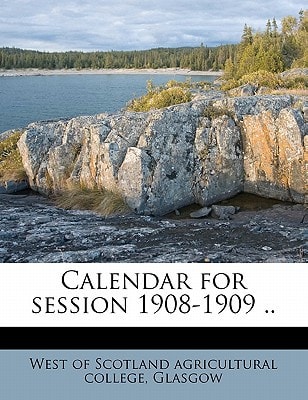 Calendar for session 1908-1909 ..
