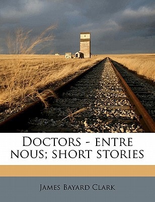 Doctors - entre nous; short stories