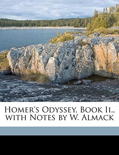 Homer's Odyssey, Book Ii., with Notes by W. Almack