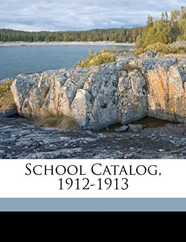 School catalog, 1912-1913