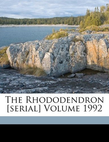 The Rhododendron [serial] Volume 1992