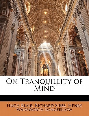On Tranquillity of Mind