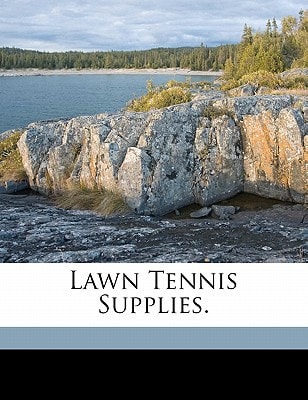 Lawn tennis supplies.