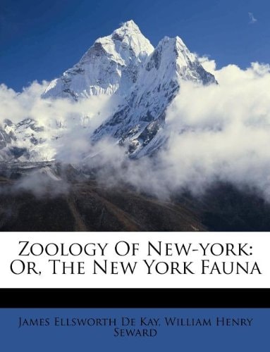 Zoology Of New-york: Or, The New York Fauna