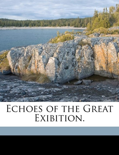 Echoes of the Great Exibition.
