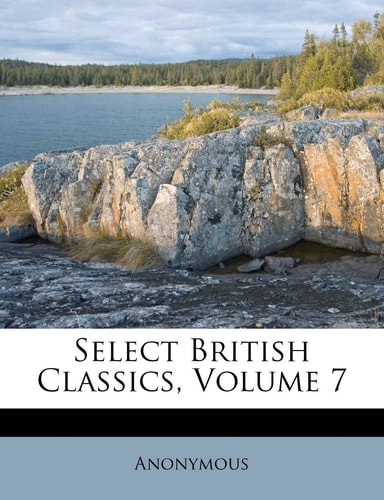 Select British Classics, Volume 7