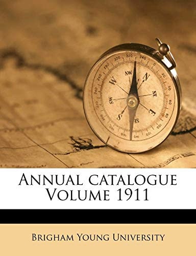 Annual Catalogue Volume 1911