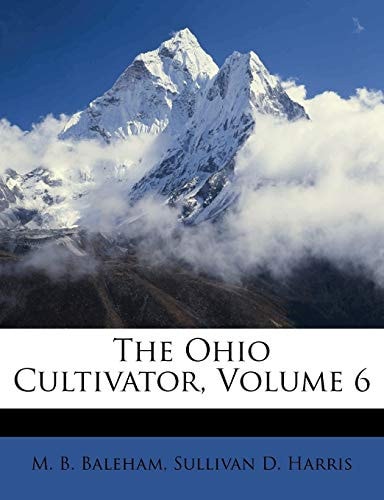 The Ohio Cultivator, Volume 6
