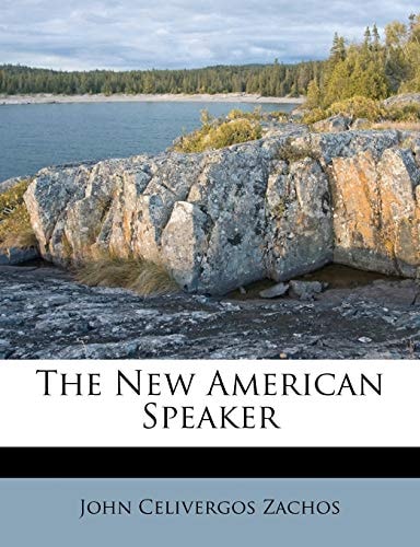 The New American Speaker