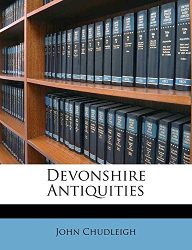 Devonshire Antiquities