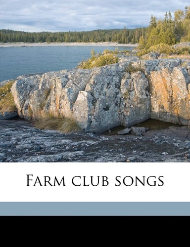 Farm club songs