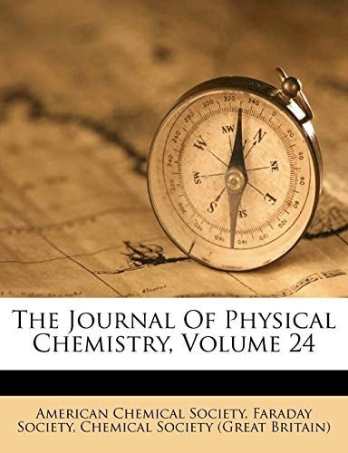 The Journal Of Physical Chemistry, Volume 24