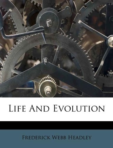 Life And Evolution