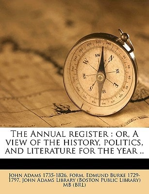 The Annual register: or, A view of the history, politics, and literature for the year .. Volume 1779