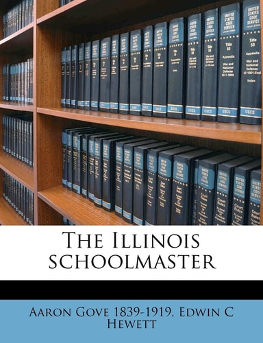 The Illinois schoolmaster Volume 4 (1871)