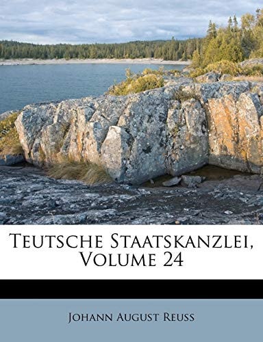 Teutsche Staatskanzlei, Volume 24
