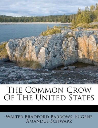 The Common Crow Of The United States