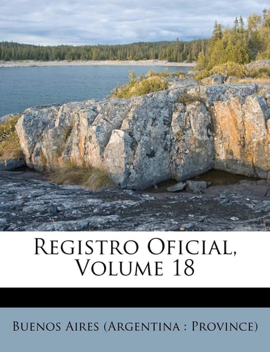 Registro Oficial, Volume 18