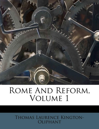 Rome And Reform, Volume 1