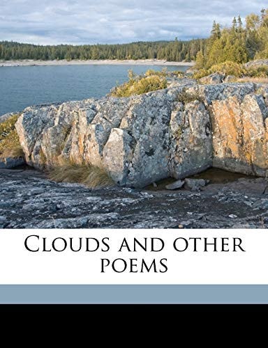 Clouds and Other Poems