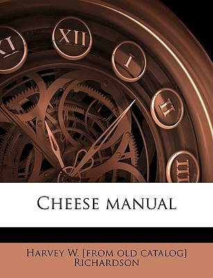 Cheese manual