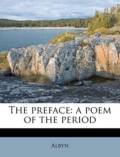 The preface: a poem of the period