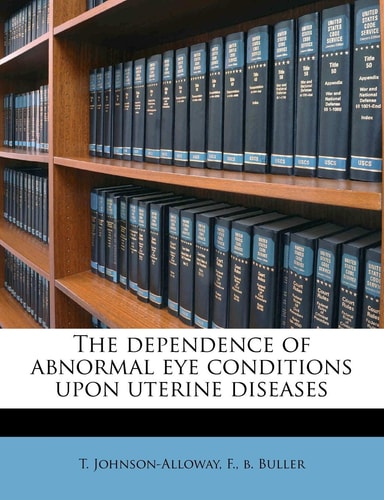 The dependence of abnormal eye conditions upon uterine diseases