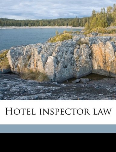 Hotel inspector law