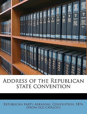 Address of the Republican state convention