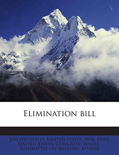 Elimination bill
