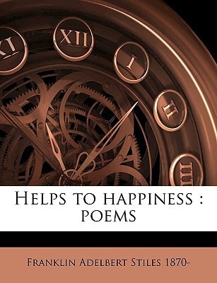 Helps to happiness: poems
