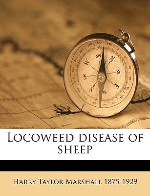 Locoweed disease of sheep