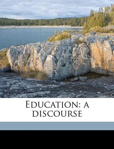 Education: a discourse