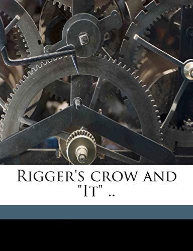 Rigger's Crow and It ..