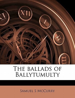 The ballads of Ballytumulty