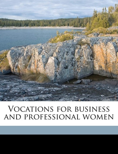 Vocations for business and professional women