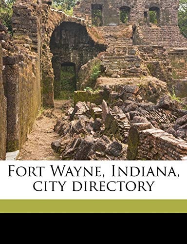 Fort Wayne, Indiana, city directory