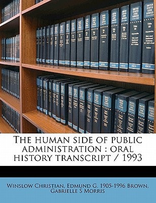 The human side of public administration: oral history transcript / 199