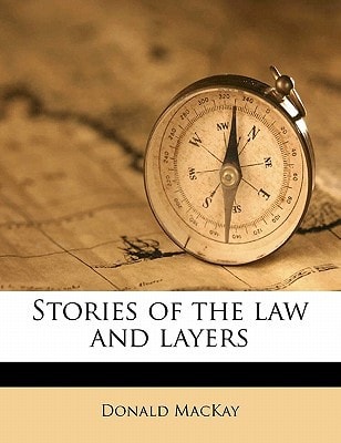 Stories of the law and layers