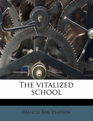 The vitalized school