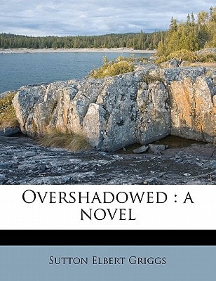Overshadowed: a novel