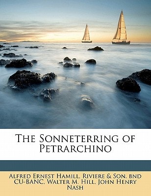 The Sonneterring of Petrarchino