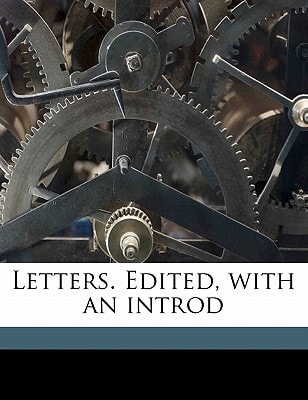 Letters. Edited, with an introd Volume 2
