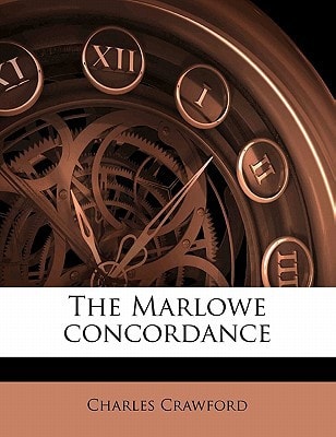 The Marlowe concordance Volume 2-3